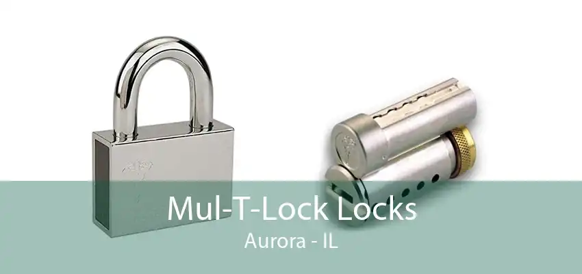 Mul-T-Lock Locks Aurora - IL